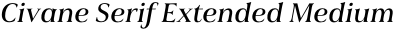 Civane Serif Extended Medium Italic